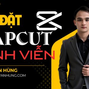 Tải Capcut bản vĩnh viễn